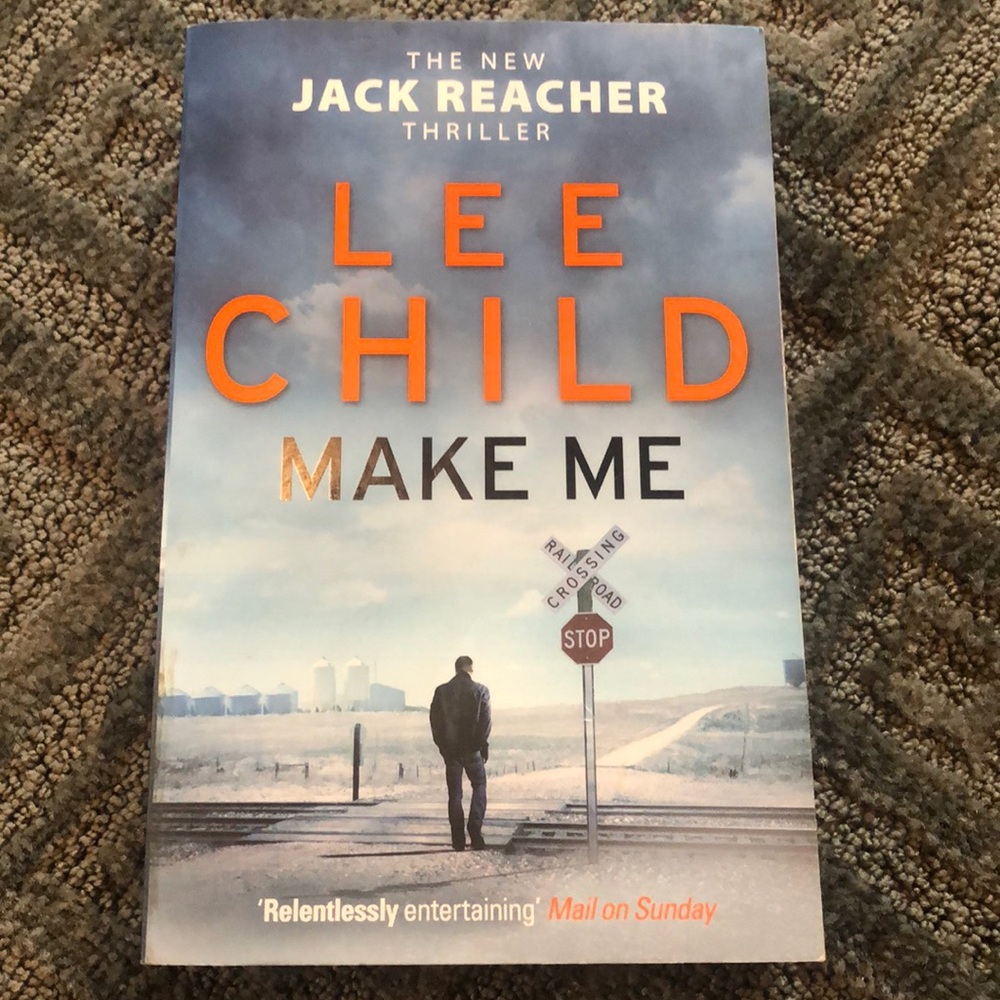 Jack Reacher “Make Me” by Lee Child